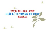 Giải Vật lí 10 trang 70 Chân trời Sáng tạo